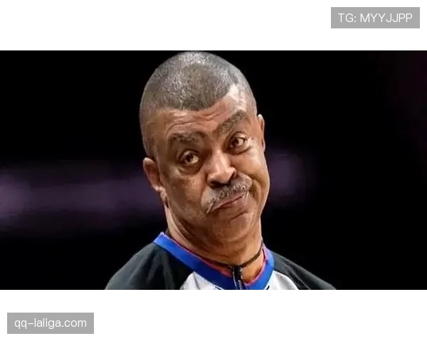 联盟裁判员工会公开认错机制化 詹姆斯打手漏判声明体现透明度提升